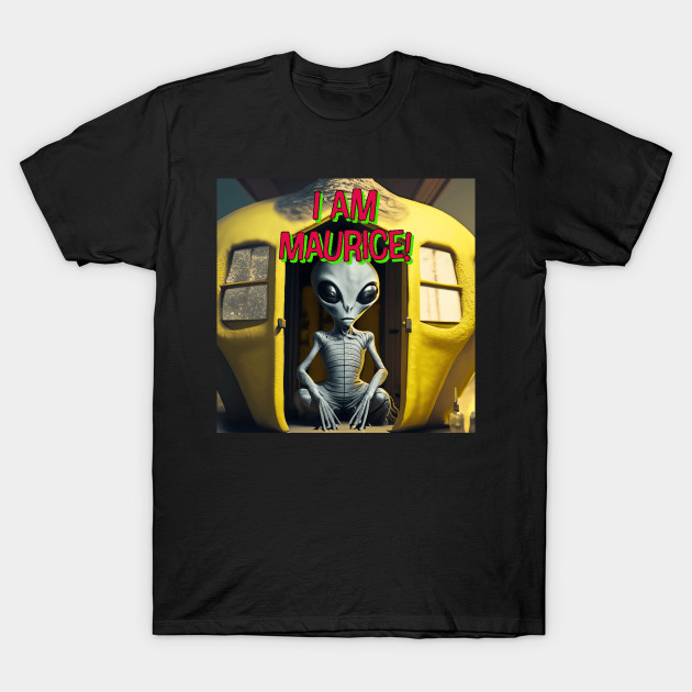 I am Maurice! alien by Yellow Cottage Merch